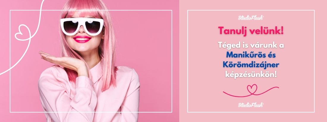 Manikűrös és Körömdizájner képzés a StudioFlash-nél